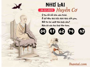 NHƯ LAI HUYỀN CƠ 16/12/2023