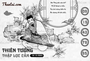 THIÊN TƯỚNG THẬP LỤC CẦU 16/12/2023