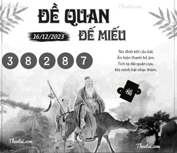 ĐỀ QUAN ĐẾ MIẾU 16/12/2023