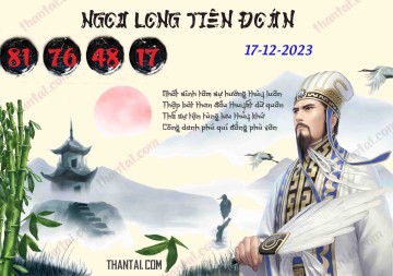 Ngọa Long Tiên Đoán 17/12/2023