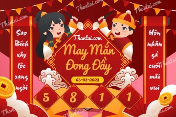 May Mắn Đong Đầy 05/03/2023