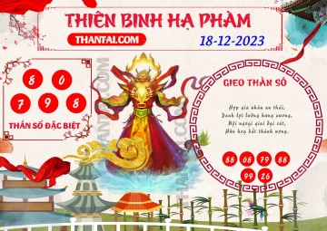 Thiên Binh Hạ Phàm 18/12/2023