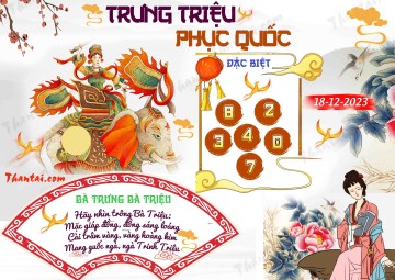 Trưng Triệu Phục Quốc 18/12/2023