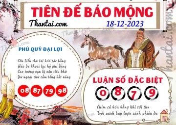 Tiên Đế Báo Mộng 18/12/2023