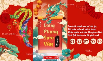 Long Phụng Sum Vầy 19/12/2023