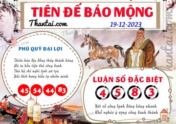 Tiên Đế Báo Mộng 19/12/2023