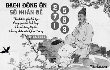 BẠCH ĐÔNG ÔN 19/12/2023