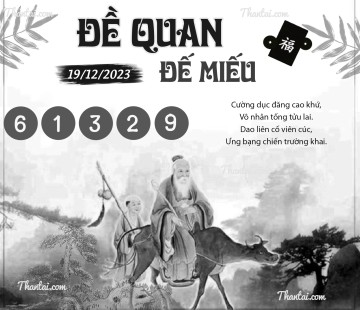 ĐỀ QUAN ĐẾ MIẾU 19/12/2023