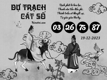 DỰ TRẠCH CÁT SỐ 19/12/2023