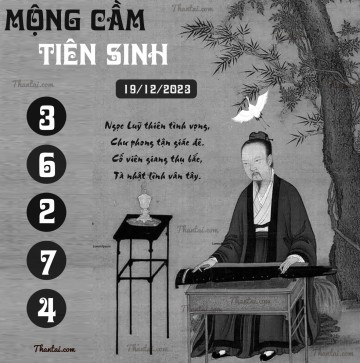 MỘNG CẦM TIÊN SINH 19/12/2023