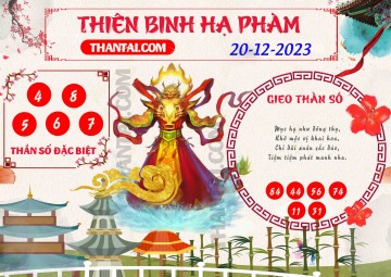 Thiên Binh Hạ Phàm 20/12/2023