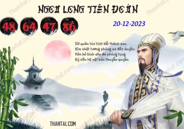 Ngọa Long Tiên Đoán 20/12/2023