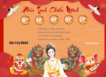 Phúc Tinh Chiếu Mệnh 20/12/2023