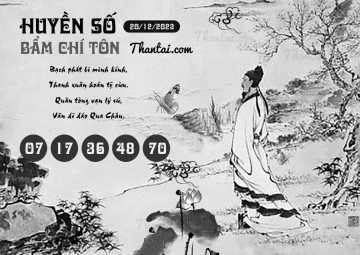 HUYỀN SỐ BẨM CHÍ TÔN 20/12/2023