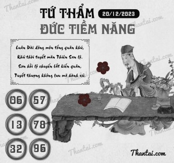 TỨ THẨM ĐỨC TIỀM NĂNG 20/12/2023