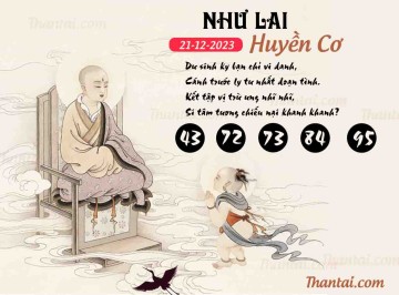 NHƯ LAI HUYỀN CƠ 21/12/2023