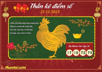 Thần Kê Điểm Số 21/12/2023