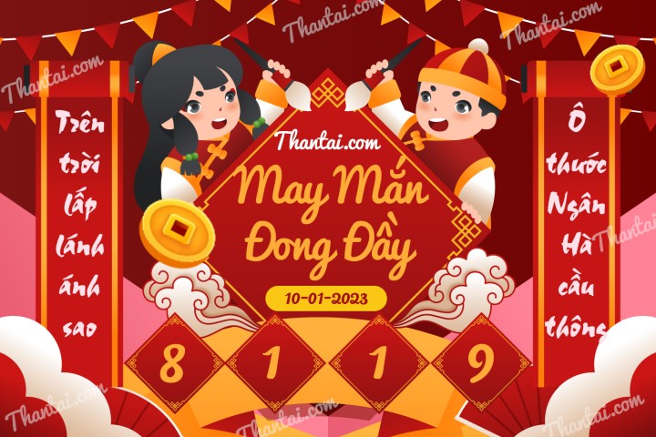 May Mắn Đong Đầy 01/01/2023