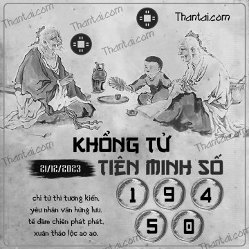 KHỔNG TỬ TIÊN MINH SỐ 21/12/2023