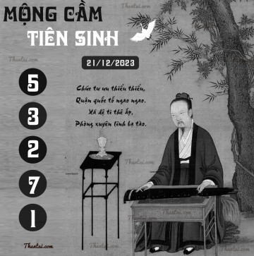 MỘNG CẦM TIÊN SINH 21/12/2023