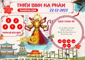 Thiên Binh Hạ Phàm 22/12/2023