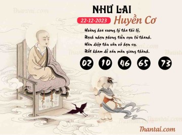 NHƯ LAI HUYỀN CƠ 22/12/2023