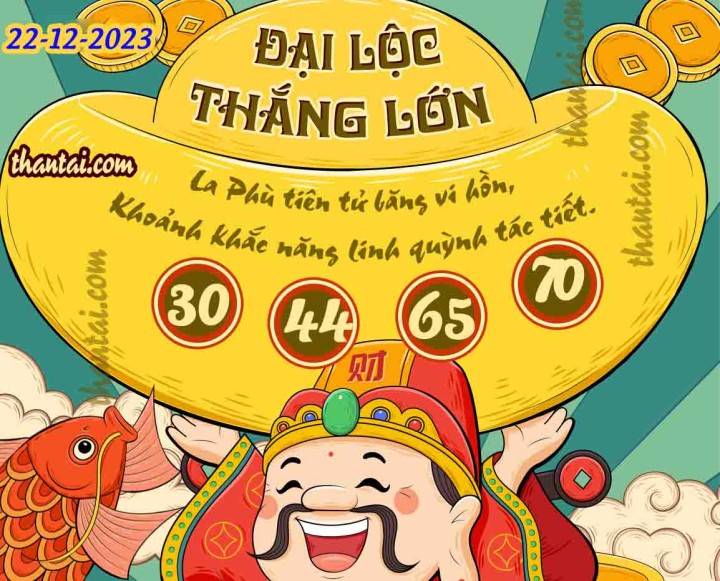 ĐẠI LỘC THẮNG LỚN 07/12/2023
