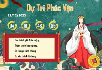 DỰ TRI PHÚC VẬN 22/12/2023