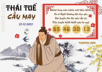 Thái Tuế Cầu May 22/12/2023