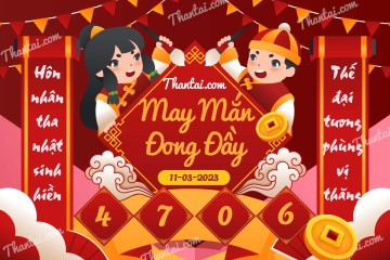 May Mắn Đong Đầy 11/03/2023