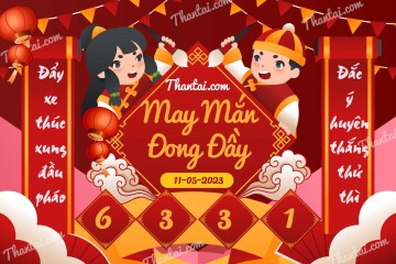 May Mắn Đong Đầy 11/05/2023