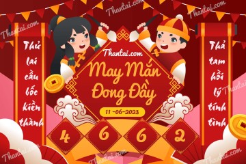 May Mắn Đong Đầy 11/06/2023