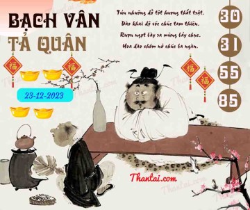 Bạch Vân Tả Quân 23/12/2023