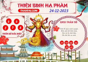 Thiên Binh Hạ Phàm 24/12/2023