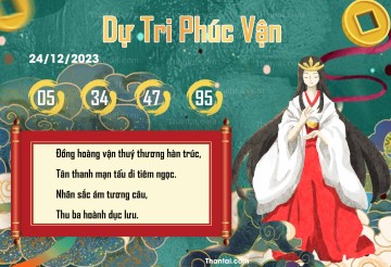 DỰ TRI PHÚC VẬN 24/12/2023