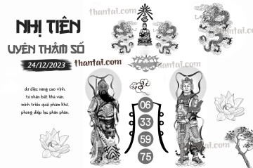NHỊ TIÊN UYÊN THÂM SỐ 24/12/2023