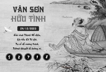 VÂN SƠN HỮU TÌNH 24/12/2023