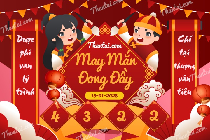 May Mắn Đong Đầy 01/01/2023