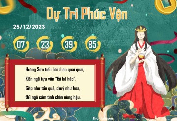 DỰ TRI PHÚC VẬN 25/12/2023