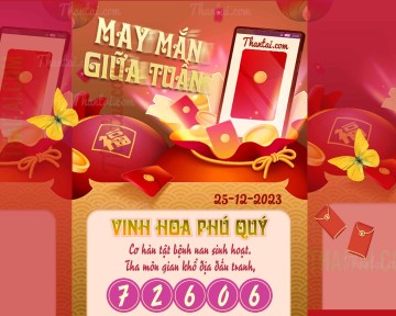 May Mắn Giữa Tuần 25/12/2023