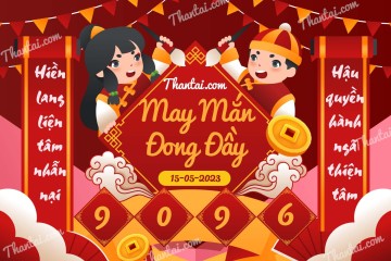 May Mắn Đong Đầy 15/05/2023