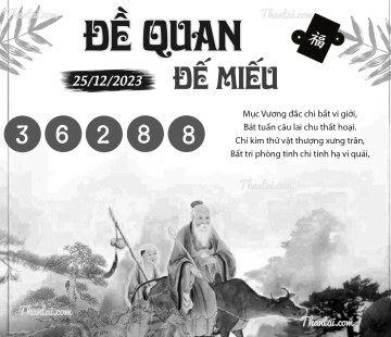 ĐỀ QUAN ĐẾ MIẾU 25/12/2023