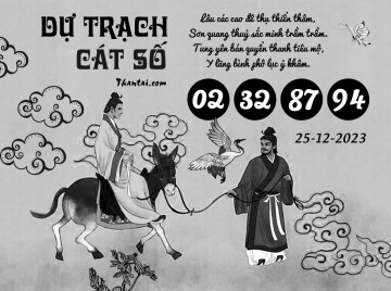 DỰ TRẠCH CÁT SỐ 25/12/2023