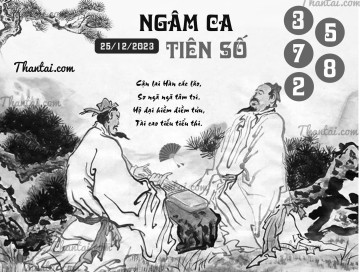 NGÂM CA TIÊN SỐ 25/12/2023