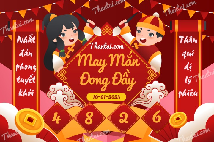 May Mắn Đong Đầy 01/01/2023