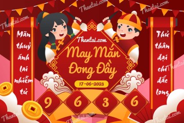 May Mắn Đong Đầy 17/06/2023