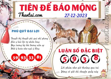 Tiên Đế Báo Mộng 27/12/2023