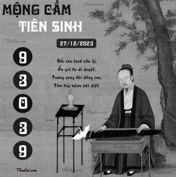 MỘNG CẦM TIÊN SINH 27/12/2023