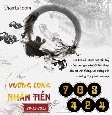 Vương Long Nhãn Tiễn 28/12/2023