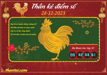 Thần Kê Điểm Số 28/12/2023